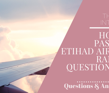 The Etihad Cabin Crew Assessment Day: How to Pass the Random Question Test
